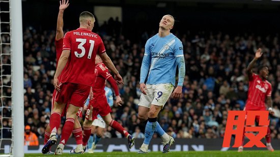 曼城2-2诺丁汉森林